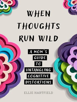 cover image of When Thoughts Run Wild